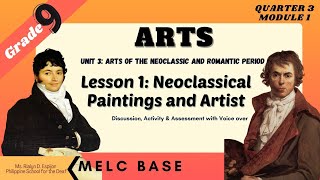 ARTS9QUARTER 3W1NEOCLASSICAL PAINTINGS AND ARTIST [upl. by Eytak]