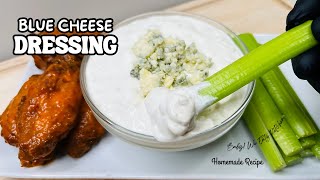 Make Your Own Blue Cheese Dressing Its Easy [upl. by Javler]