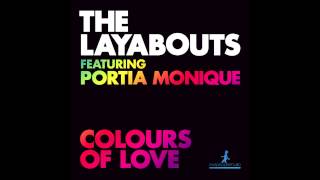 The Layabouts feat Portia Monique  Colours Of Love [upl. by Akinyt]