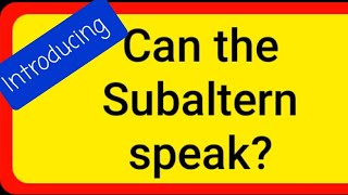 Can the Subaltern Speak [upl. by Eceinaj]