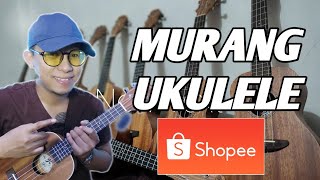 RJ LJ STORE  MURANG UKULELE SA SHOPEE  BUDGET UKULELE FOR BEGINNERS [upl. by Noval]