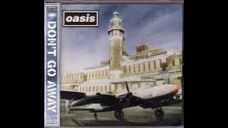 Oasis  Dont Go Away Dj Markkinhos Extended Version [upl. by Alegnatal]