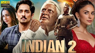 Indian 2 2024 Full Movie Hindi Dubbed  Kamal Haasan Siddharth S J  Review amp Facts [upl. by Onil]