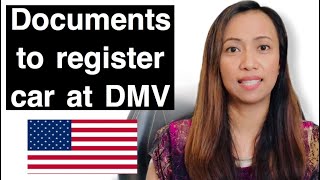 What You Need To Register Your Car at Department of Motor Vehicles DMV [upl. by Aim]