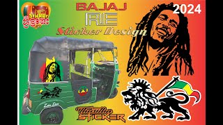 Bajaj RE Zion Lion amp Rasta Sticker Tuk Tuk Design 2024 [upl. by Reniar]