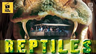 REPTILES  Action  Aventure  Film Complet en Français [upl. by Barger616]