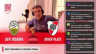 Deportivo Táchira vs RIVER  EN VIVO  Fecha 1  Copa Libertadores  Relata Lito Costa Febre [upl. by Ahsenrad]