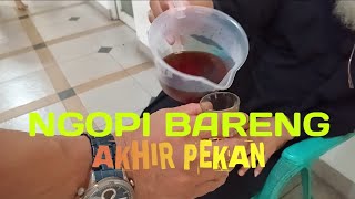 NGOPI BARENG AKHIR PEKAN ● SABTU PAGI 09 NOVEMBER 2024 ● WITANA HARJA PAMULANG TANGERANG SELATAN [upl. by Ikkiv782]