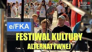 Częstochowa eFKA Festiwal Kultury Alternatywnej [upl. by Jeu913]