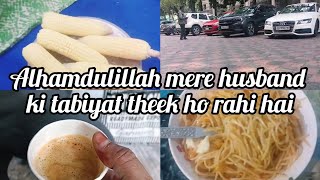 Alhamdulillah mere husband ki tabiyat theek ho rahi hai youtube viral vlog hum sathon ka jahan 786 [upl. by Noval669]