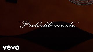 Christian Nodal  Probablemente Official Lyric Video [upl. by Chiquia]