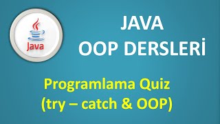 Java Dersleri  Java Try Catch Programlama Sınav Sorusu [upl. by Anavrin]