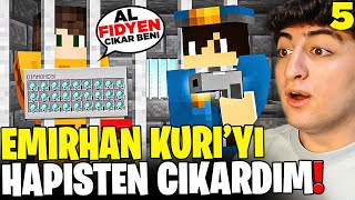 EMİRHANI FİDYE KARŞILIĞINDA HAPİSHANEDEN ÇIKARDIM  MİNECRAFT 5Bölüm [upl. by Danyette]