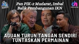 AGUAN BICARA BUKA AIB JOKOWI DAN KEDOK PSN PIK2 [upl. by Retseh]