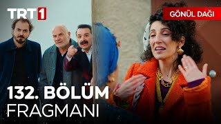 Gönül Dağı 132 Bölüm Fragmanı  quotKeriman sanki başka biri gibiquot GonulDagiTRT [upl. by Yaron]