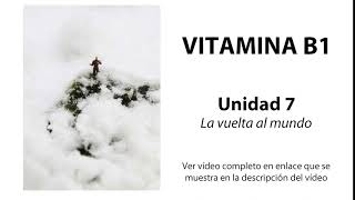 Vitamina B1  Unidad 7 [upl. by Nnylrac]