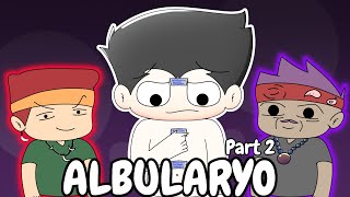 ALBULARYO EXPERIENCE PART 2PinoyAnimation [upl. by Asseneg]