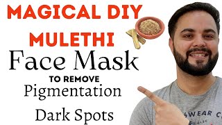 DIY MULETHI Face Mask to Remove Pigmentation amp Dark Spots [upl. by Attenej]