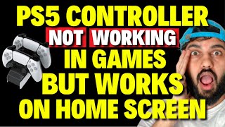 How to Fix PS5 Controller Not Working in Games but works on Home Screen [upl. by Neenaj]