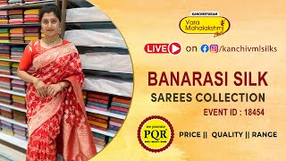 Banarasi Silk Sarees  WhatsApp Number 89 0001 0002  Kancheepuram Varamahalakshmi Silks Sarees LIVE [upl. by Tremml92]