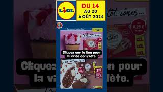 Catalogue LIDL du 14 au 20 août 2024 🍐 Alimentaire 🛒🥖🟦⬜️🟥 avantpremière shopping promotions [upl. by Ferdie246]