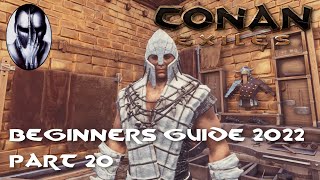 Conan Exiles  Beginners Guide 2022  Part 20 Upgrading to Epic Armour and Dyes [upl. by Aicetel]