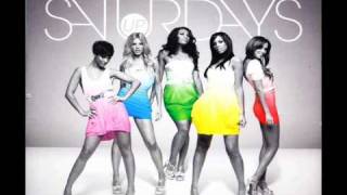 The Saturdays  Up Wideboys Club Mix [upl. by Irbmac]