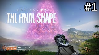 Destiny 2 Final Shape Legendary Campaign Mission 1 Transfiguration [upl. by Ardolino]