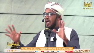 ALAMA ZA KUMPENDA MTUME MUHAMMAD UST ALWY MUHDHAR [upl. by Fredella54]