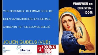 Verloskundige dilemma’s katholieke en liberale artsen in het 19eeeuwse België door Jolien Gijbels [upl. by Thorndike]