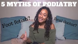 5 Myths of Podiatry  Student Doctor [upl. by Nereus]