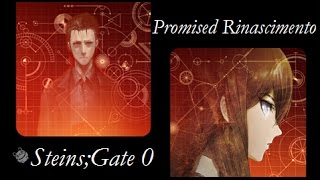 『SteinsGate 0』 Promised Rinascimento  Kurisu Ending [upl. by Haissem]