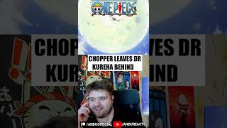 Chopper Leaves Dr Kureha Behind  One Piece onepiece onepiecereaction anime reaction [upl. by Danas59]