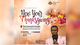 NEW YEAR THANKSGIVING SERVICE WITH APOSTLE GRACE LUBEGA  070124 [upl. by Shanahan409]