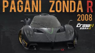 LIVE The Crew 2 Pagani Zonda R 2008Customization Test amp Review [upl. by Hardner]