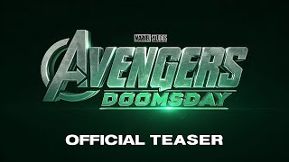 Avengers Doomsday  Official Teaser  Announcement [upl. by Goldman]