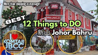 Best 12 MustVisit Places in Johor Bahru Malaysia 新山旅游 🤩🥰 2024 [upl. by Joete787]