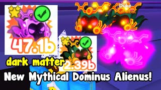 Made New Dark Matter Dominus Alienus Mythical  Pet Simulator X Roblox [upl. by Dimond]