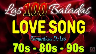 Baladas Romanticas De Los 80 y 90 En Ingles Del Recuerdos  De Todos Los Tiempos [upl. by Sira160]