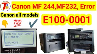 Canon mf244dw printer Error e1000001  Turn the main power OFF and ON  how to fix E1000001 [upl. by Attenna148]