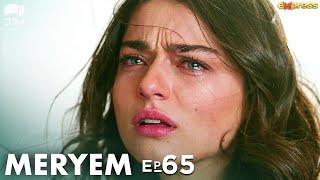 MERYEM  Episode 65  Turkish Drama  Furkan Andıç Ayça Ayşin  Urdu Dubbing  RO1Y [upl. by Westland]