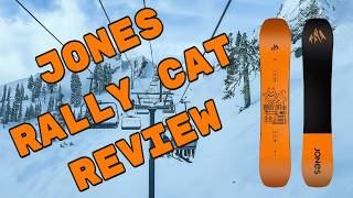 The 2025 Jones Rally Cat Snowboard Review [upl. by Efinnej]