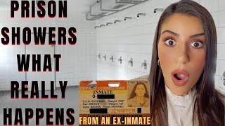 PRISON SHOWERS  WHAT REALLY GOES ON from an exinmate [upl. by Kreager233]