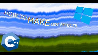 How to make a simple GDI effect in C  Tut 1 [upl. by Pilihp]