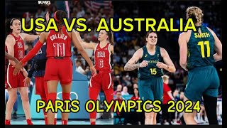 TEAM USA VS TEAM AUSTRALIA WOMENS BASKETBALL PARIS OLYMPICS 2024  LIVE SCORE [upl. by Kristoffer]