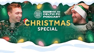 Celtic Christmas Podcast SPECIAL with Anthony Ralston amp Alistair Johnston [upl. by Arvo]