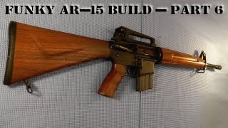 Funky AR15 Build  Part 6  Epic Upper Drama [upl. by Semela]