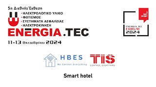 ENERGIATEC FORUM 2024 HBES – TIS  SMART HOTEL  13102024 [upl. by Thibault598]