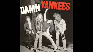 Damn Yankees  Come Again [upl. by Granville]