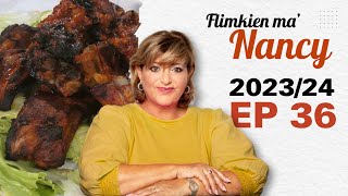 Flimkien ma Nancy 20232024  EP36 [upl. by Annaet]